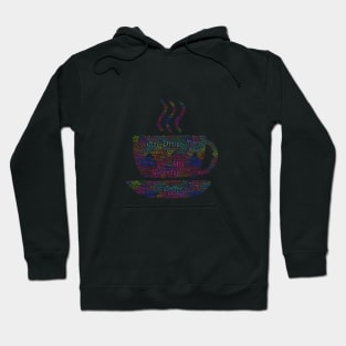 Coffee Hot Cup Silhouette Shape Text Word Cloud Hoodie